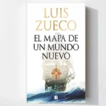 Libro el mapa de un mundo nuevo
